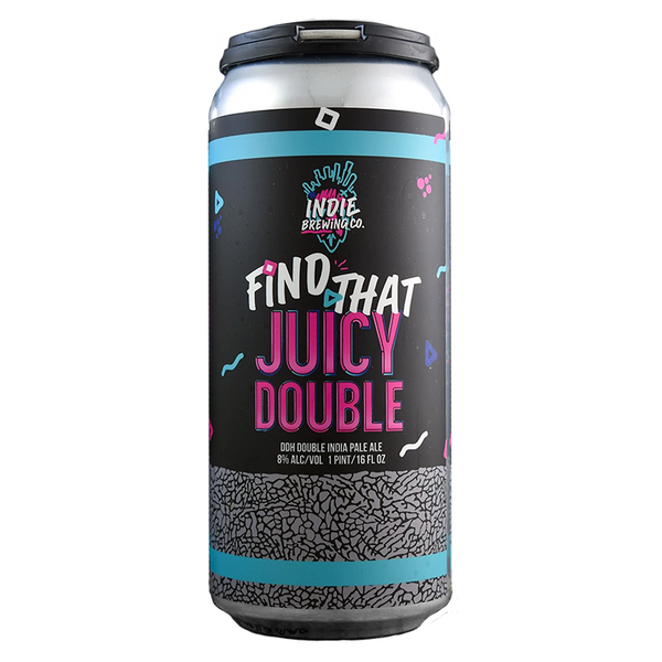 Indie Find That Juicy Double DIPA single - Flask Fine Wine & Whisky