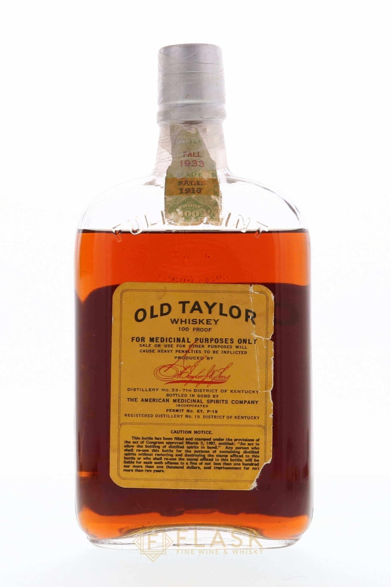 Old Taylor 1915 Prohibition Era American Medicinal Spirits Co. One Pint - Flask Fine Wine & Whisky